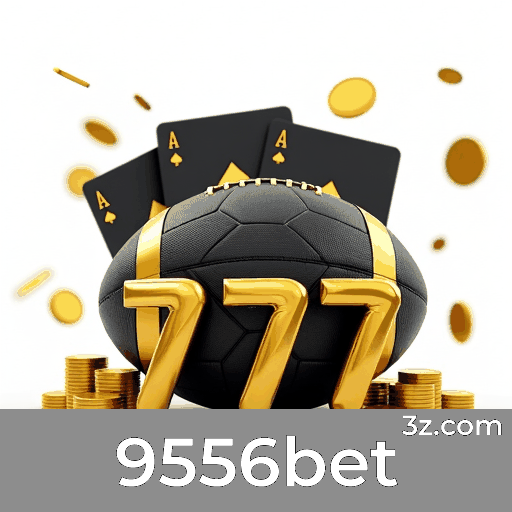 9556bet: Seu Cassino Online Seguro e Rápido